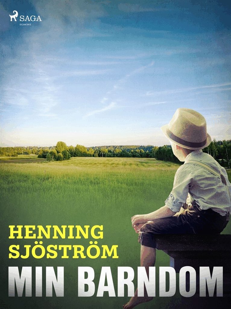 Henning Sjöström - Min barndom, E-bok