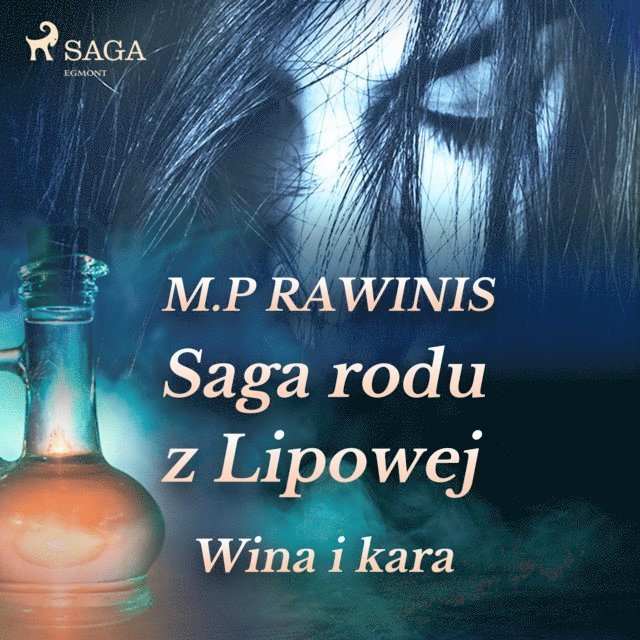 Rawinis - Saga rodu z Lipowej 8: Wina i kara, Ljudbok