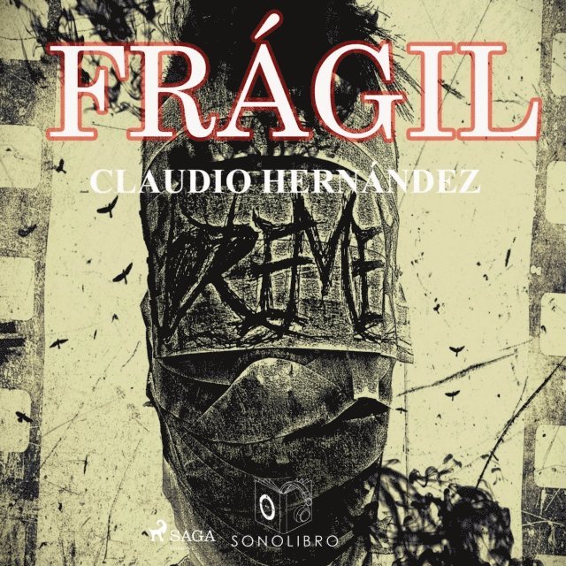 Claudio Hernandez - Frágil, Ljudbok