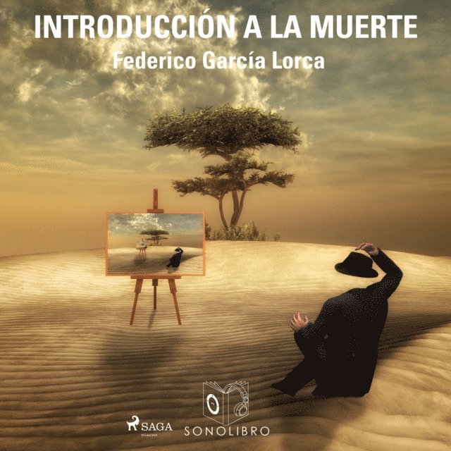 Federico GarcA-a Lorca - IntroduccÃ­on a la muerte, Ljudbok