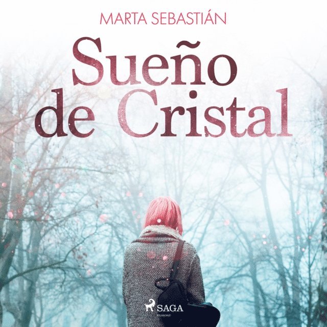 Marta Sebastian - Sueño de Cristal, Ljudbok