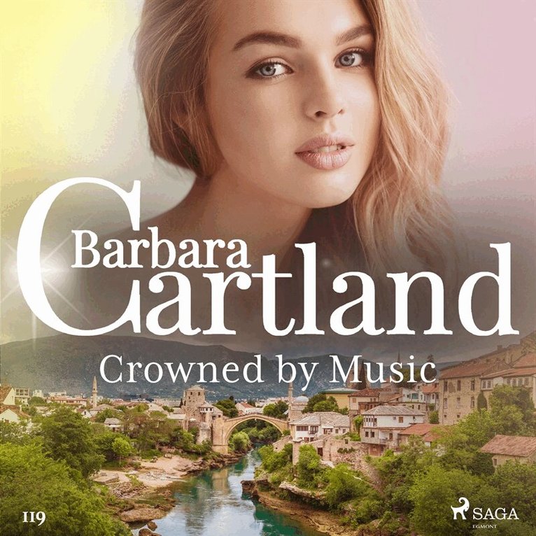 Barbara Cartland - Crowned by Music (Barbara Cartland’s Pink Collection 119), Ljudbok