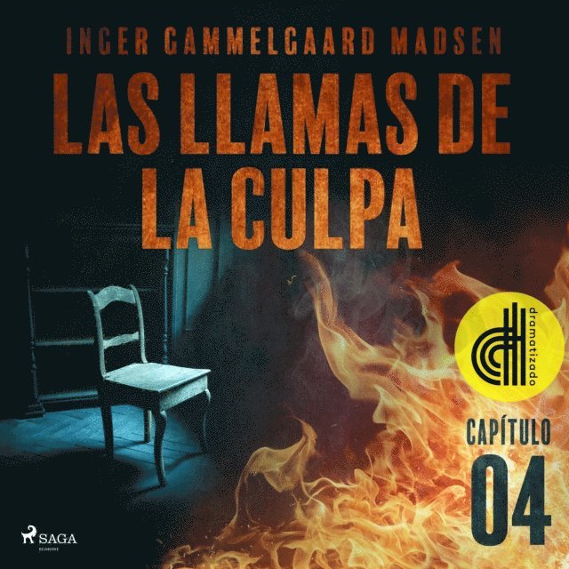 Madsen - Las llamas de la culpa - Capítulo 4 - Dramatizado, Ljudbok