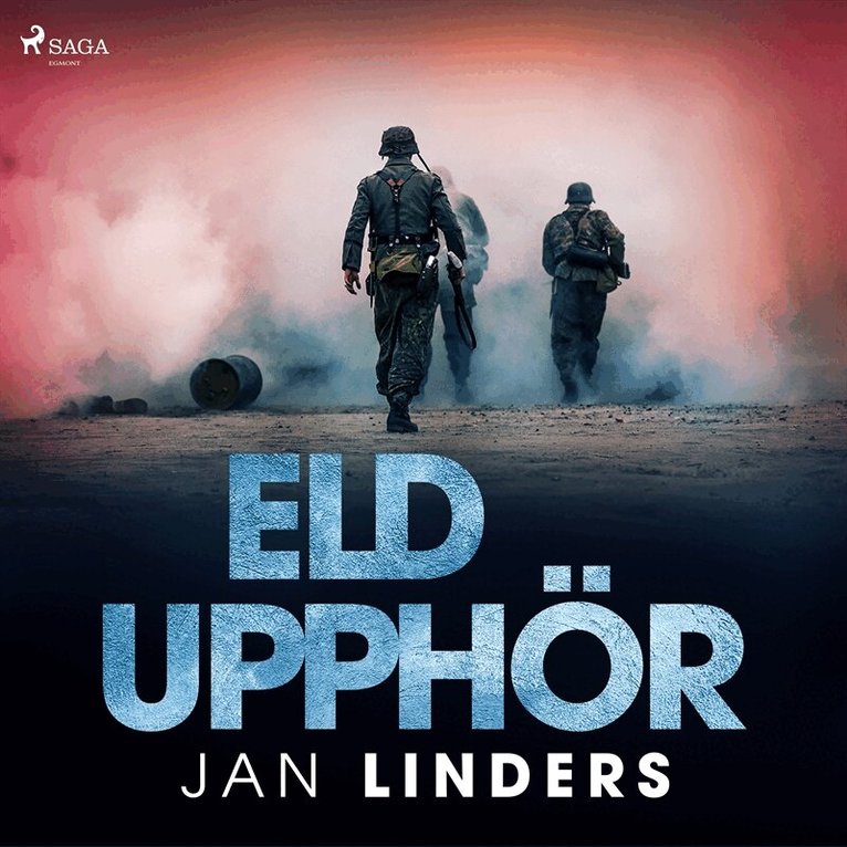 Jan Linders - Eld upphör, Ljudbok