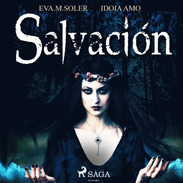 Eva M Soler, Idoia Amo, Varios autores - Salvación, Ljudbok