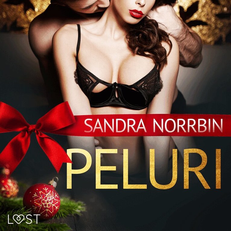 Sandra Norrbin - Peluri - eroottinen joulutarina, Ljudbok. Tillgänglighet: Lägg i varukorg