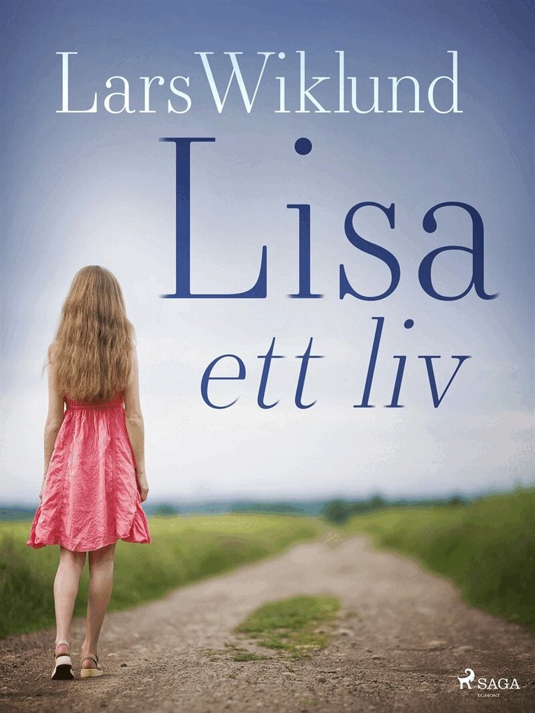 Lars Wiklund - Lisa – ett liv, E-bok