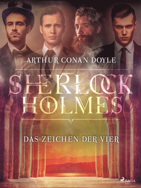 Sir Arthur Conan Doyle - Das Zeichen der Vier, E-bok