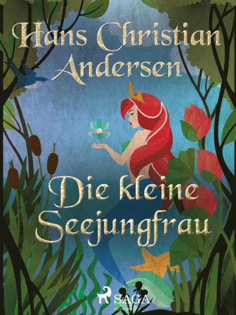 Hans Christian Andersen - Die kleine Seejungfrau, E-bok