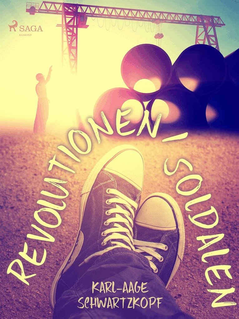 Karl-Aage Schwartzkopf - Revolutionen i Soldalen, E-bok