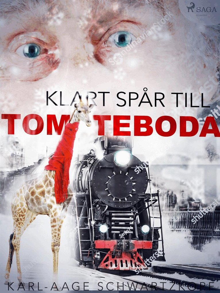 Karl-Aage Schwartzkopf - Klart spår till Tomteboda, E-bok