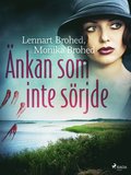 �nkan som inte s�rjde