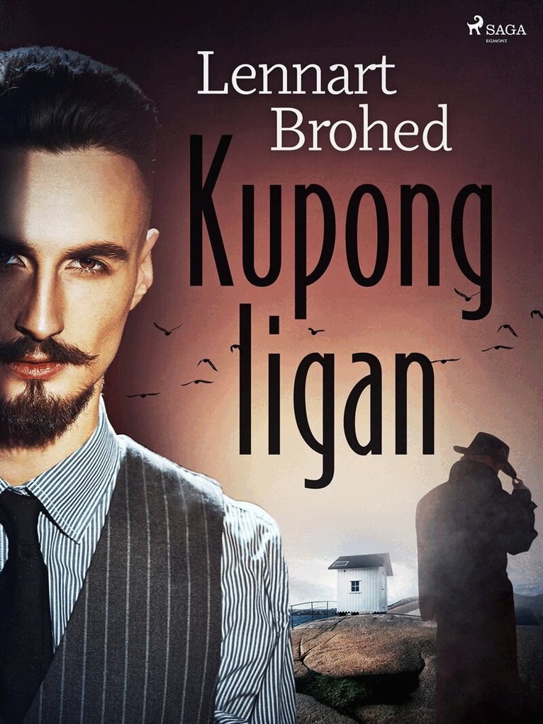 Lennart Brohed - Kupongligan, E-bok