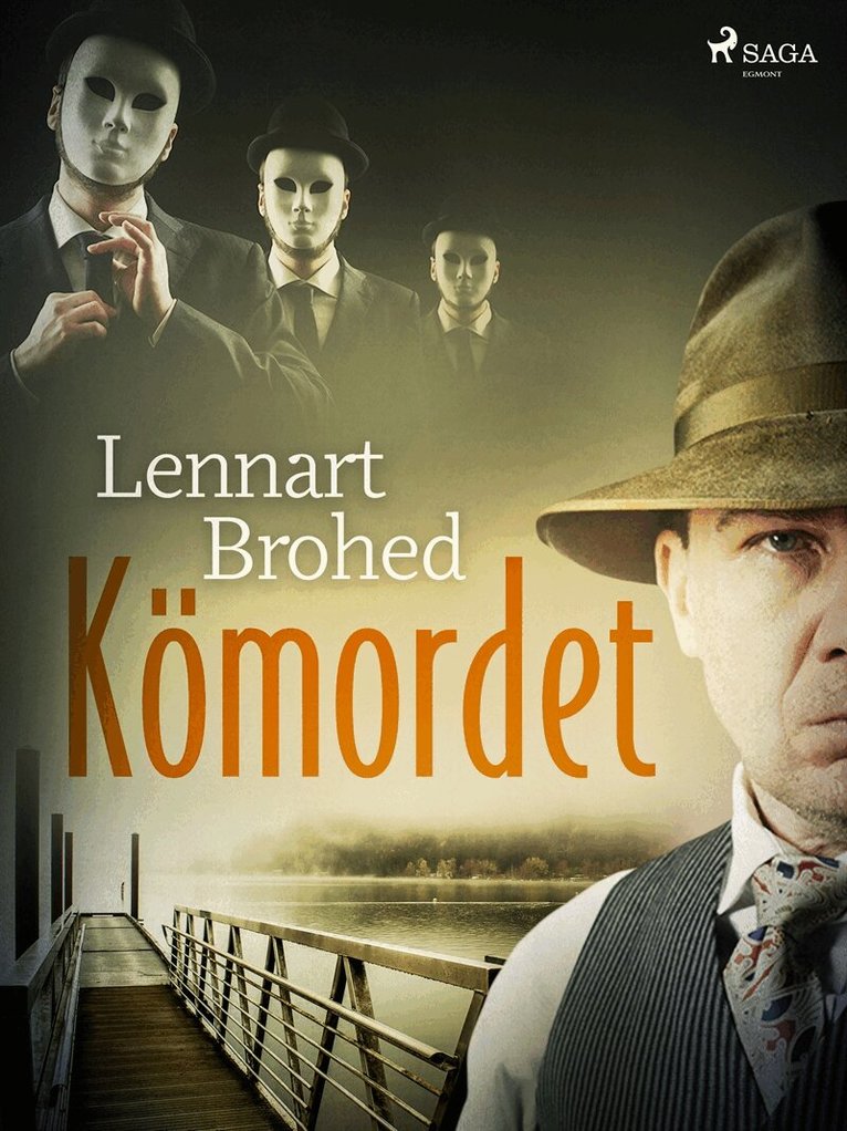 Lennart Brohed - Kömordet, E-bok