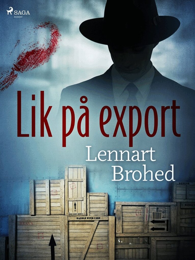 Lennart Brohed - Lik på export, E-bok