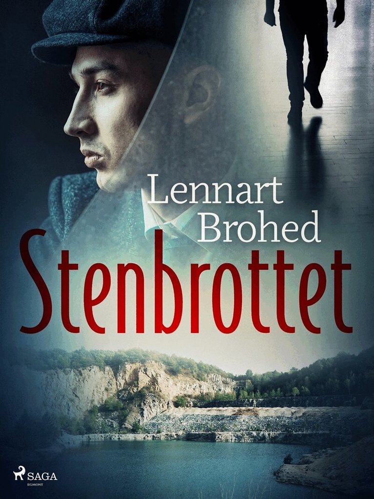 Lennart Brohed - Stenbrottet, E-bok