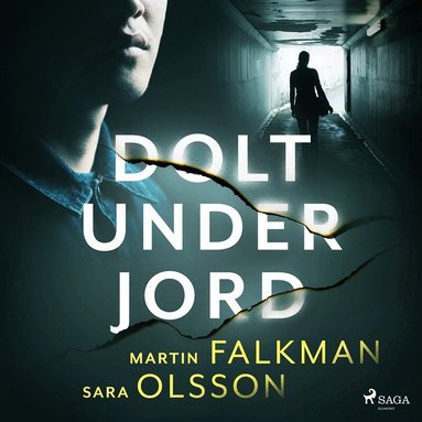 Sara Olsson, Martin Falkman - Dolt under jord, Ljudbok