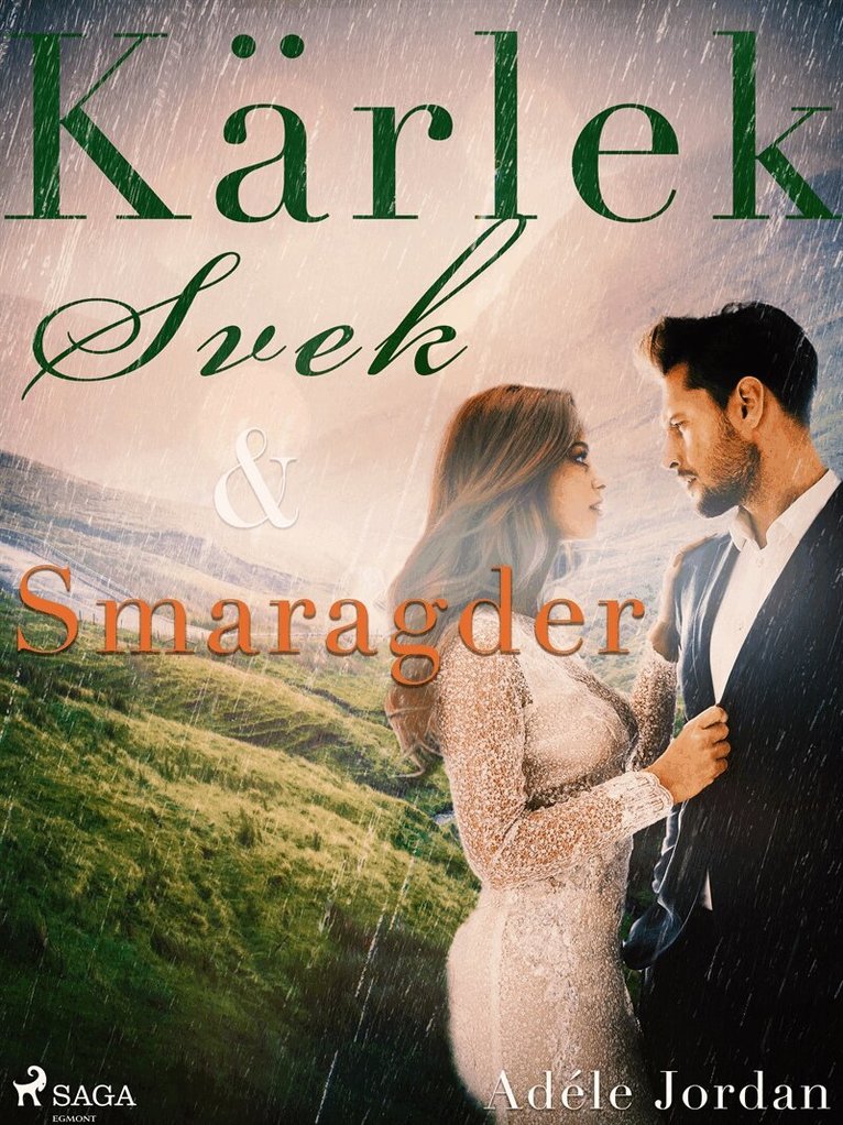 Adéle Jordan - Kärlek, svek och smaragder, E-bok