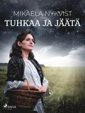 Tuhkaa ja jt