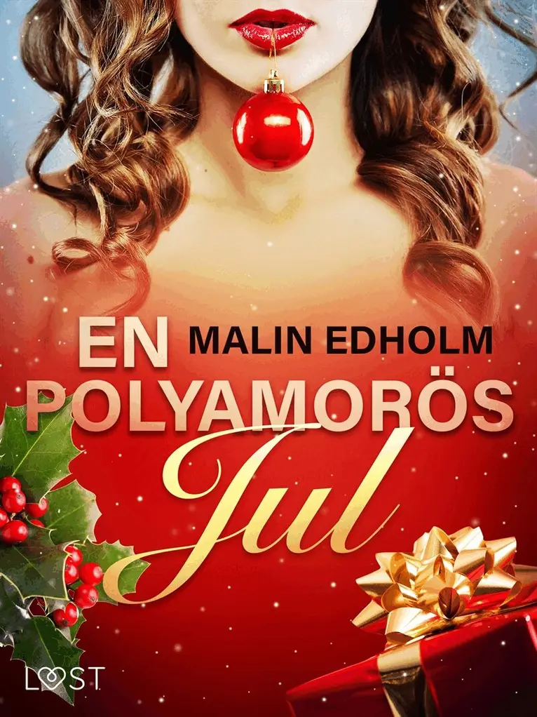 Malin Edholm - En polyamorös jul - erotisk julnovell, E-bok. Tillgänglighet: Lägg i varukorg