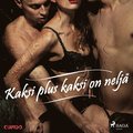 Kaksi plus kaksi on nelj
