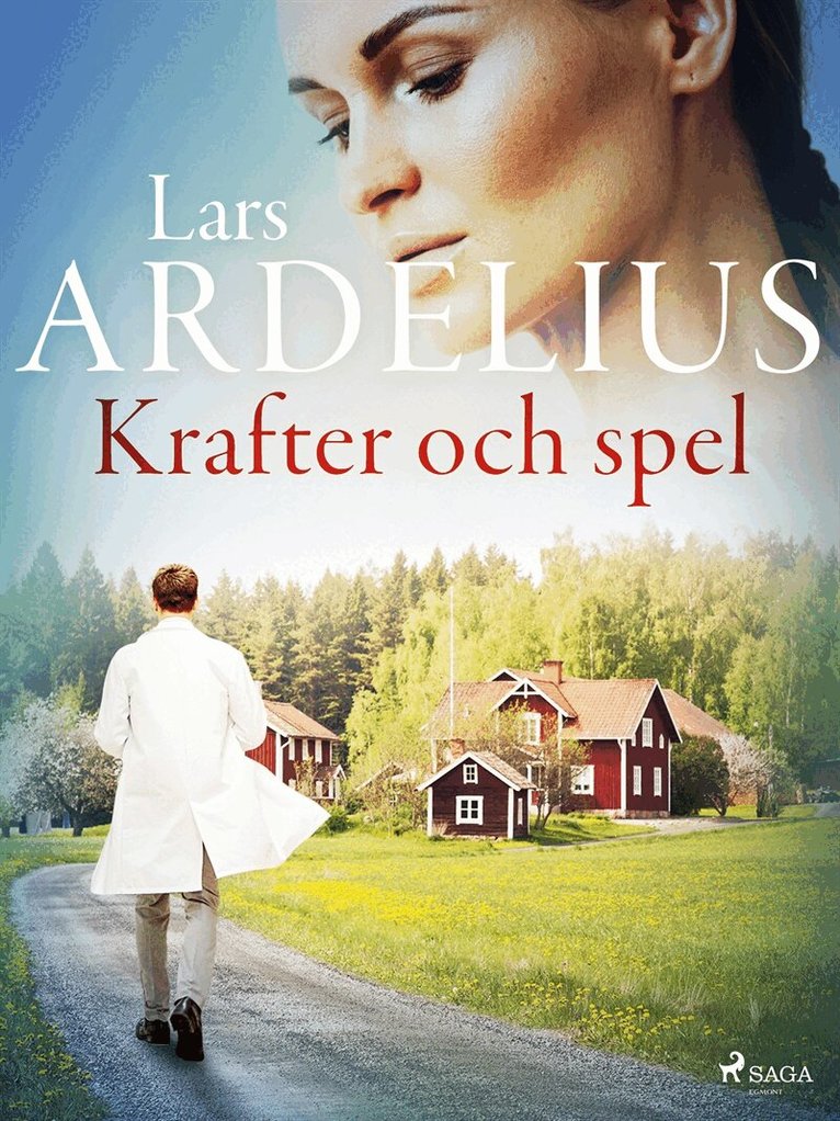 Lars Ardelius - Krafter och spel, E-bok