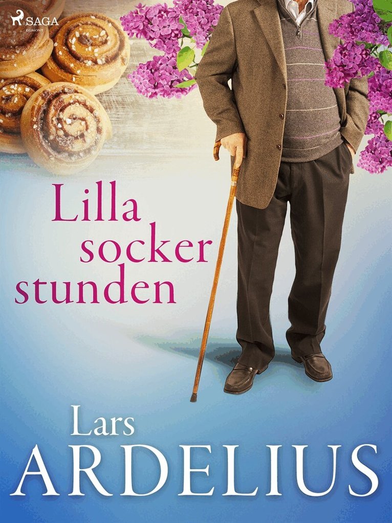 Lars Ardelius - Lilla sockerstunden, E-bok