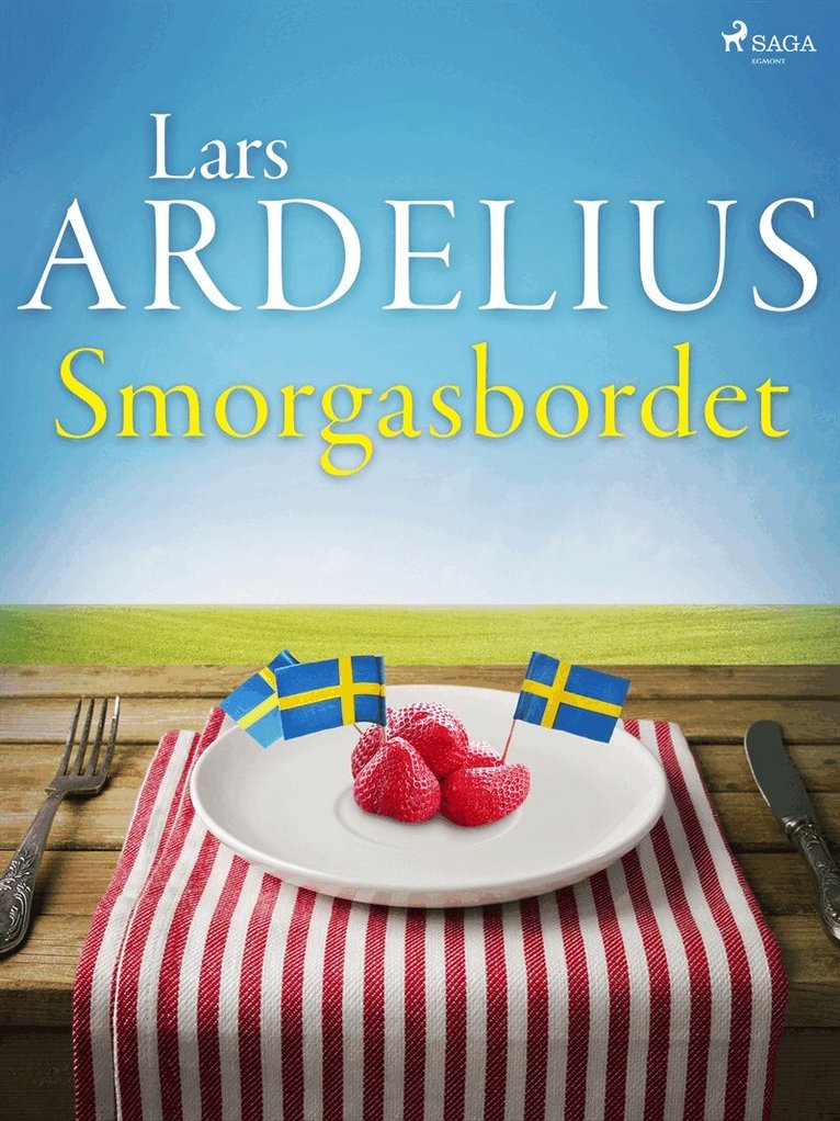 Lars Ardelius - Smorgasbordet, E-bok