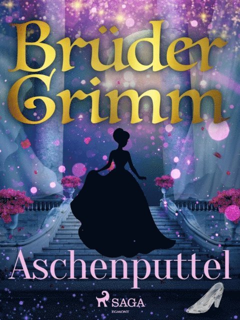 Bruder Grimm - Aschenputtel, E-bok