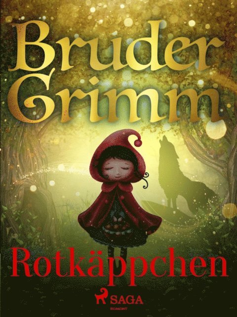 Bruder Grimm - Rotkäppchen, E-bok