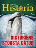 Historiens st�rsta g�tor