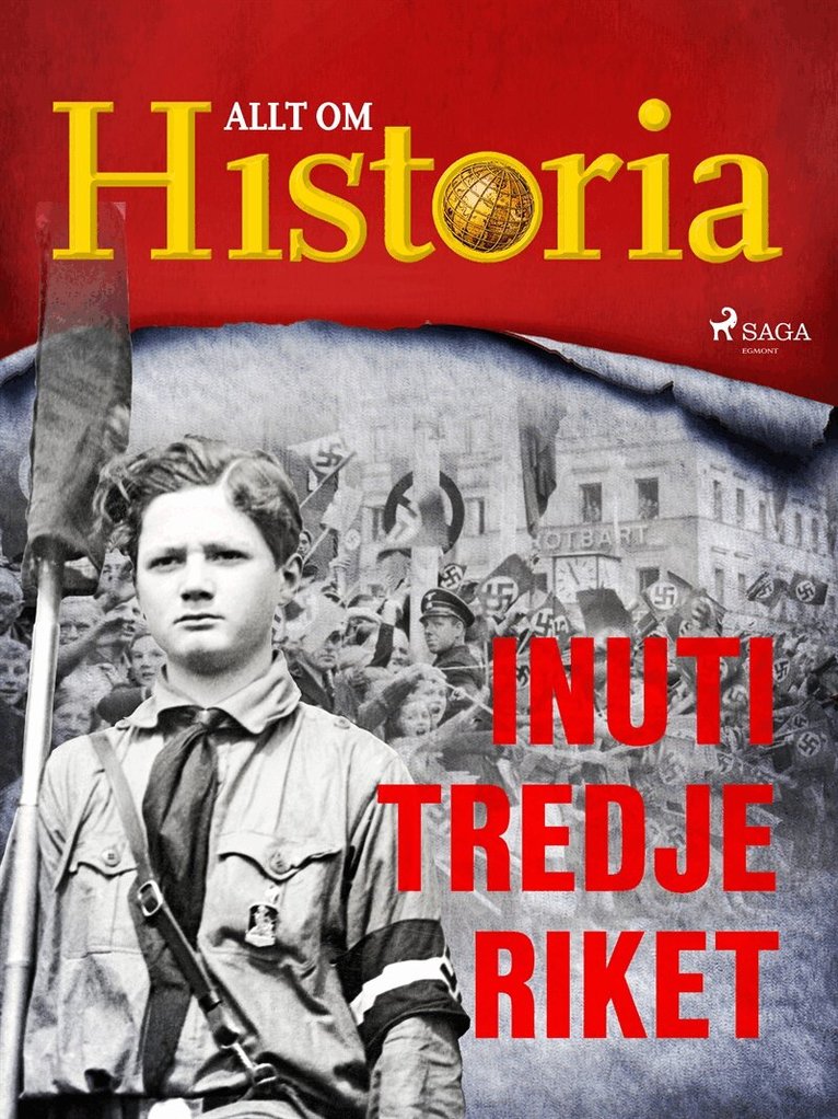 Allt om Historia - Inuti Tredje riket, E-bok