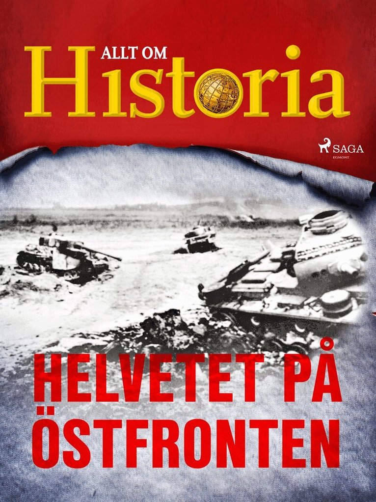 Allt om Historia - Helvetet på östfronten, E-bok