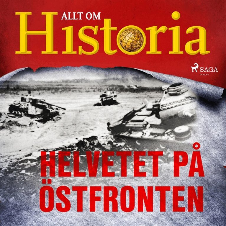 Allt om Historia - Helvetet på östfronten, Ljudbok