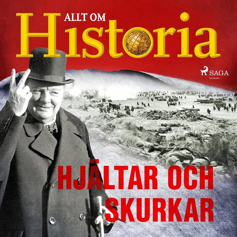 Allt om Historia - Hjältar och skurkar, Ljudbok