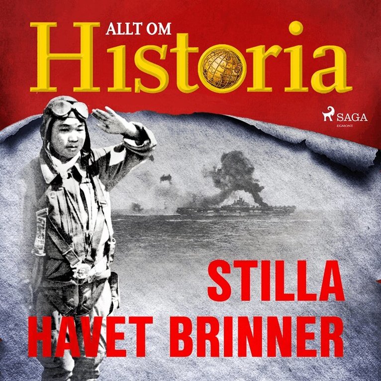 Allt om Historia - Stilla havet brinner, Ljudbok