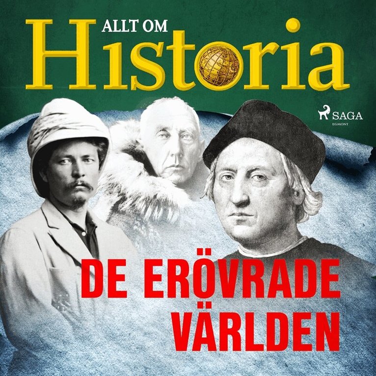Allt om Historia - De erövrade världen, Ljudbok