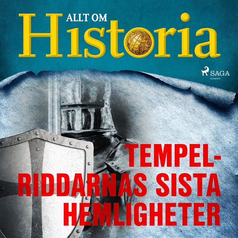 Allt om Historia - Tempelriddarnas sista hemligheter, Ljudbok