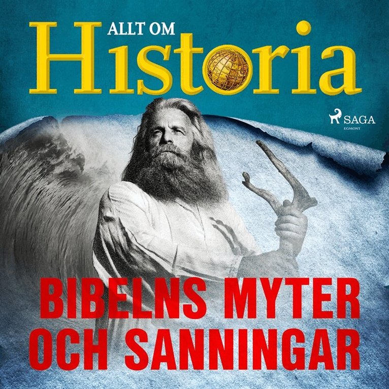 Allt om Historia - Bibelns myter och sanningar, Ljudbok