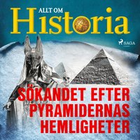 Skandet efter pyramidernas hemligheter