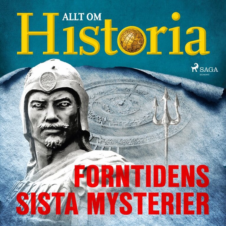Allt om Historia - Forntidens sista mysterier, Ljudbok