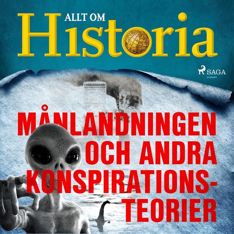 Allt om Historia - Månlandningen och andra konspirationsteorier, Ljudbok