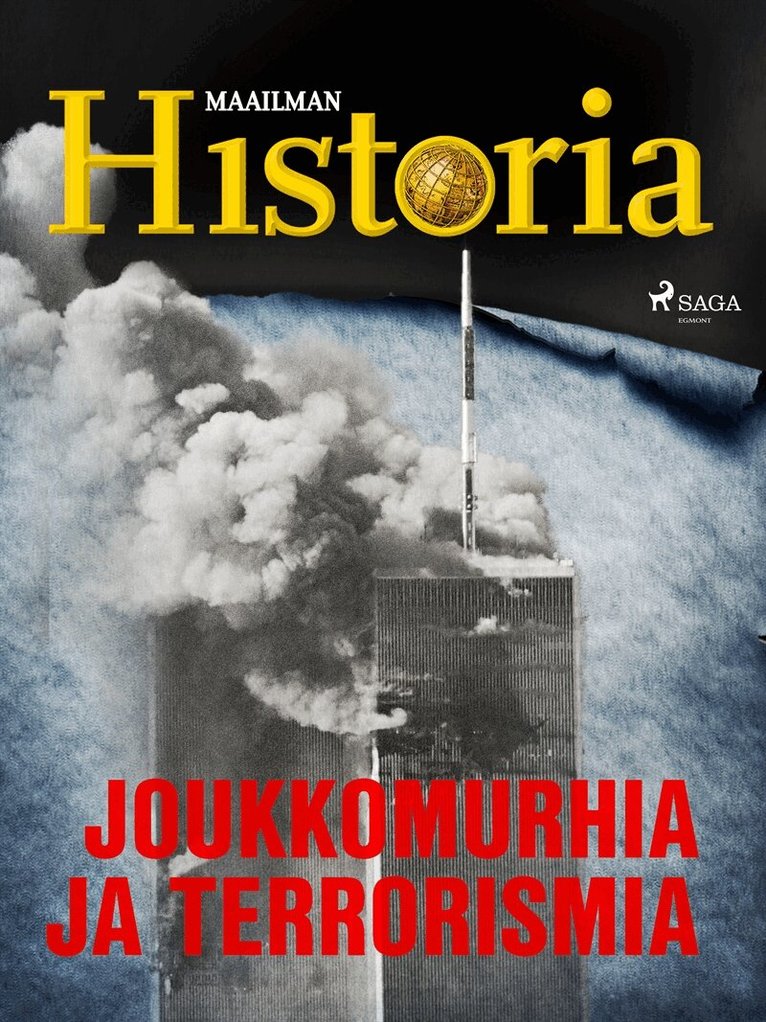 Maailman Historia - Joukkomurhia ja terrorismia, E-bok