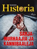 Sarjamurhaajia ja kannibaaleja