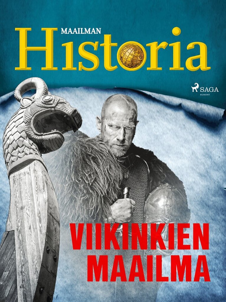 Maailman Historia - Viikinkien maailma, E-bok