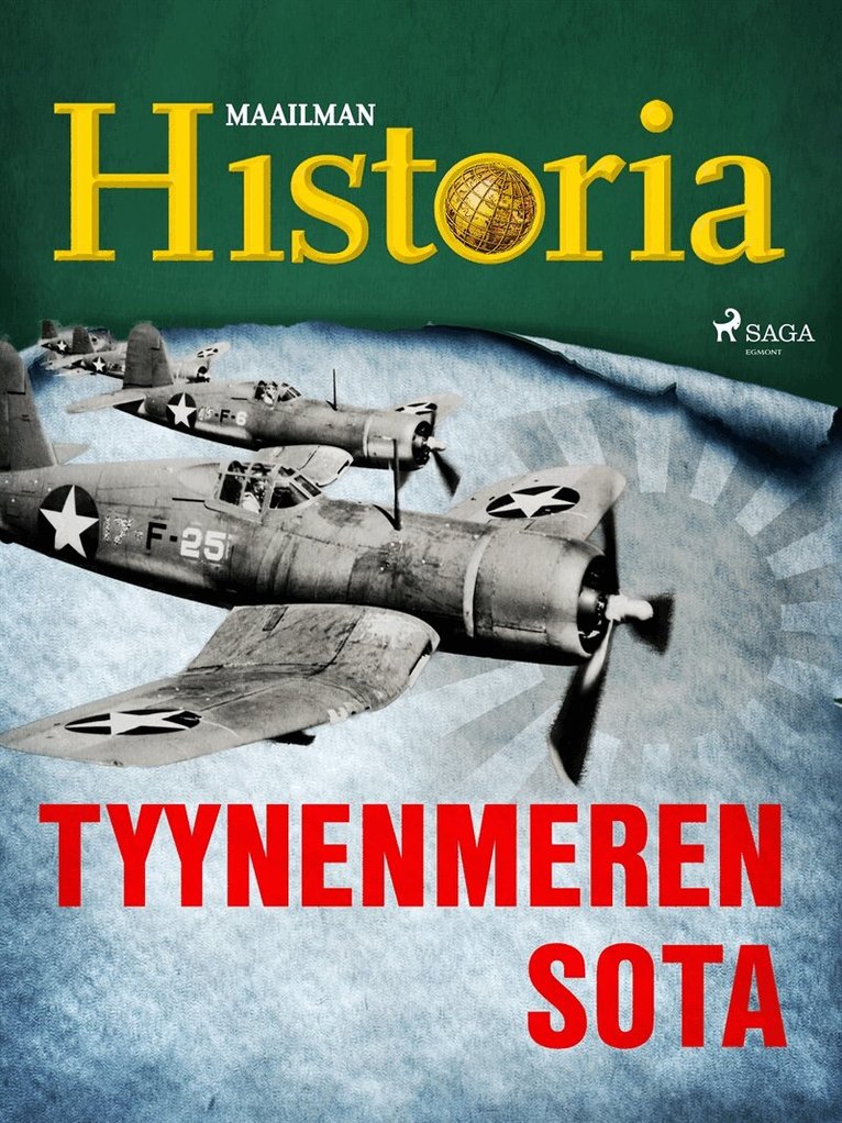 Maailman Historia - Tyynenmeren sota, E-bok