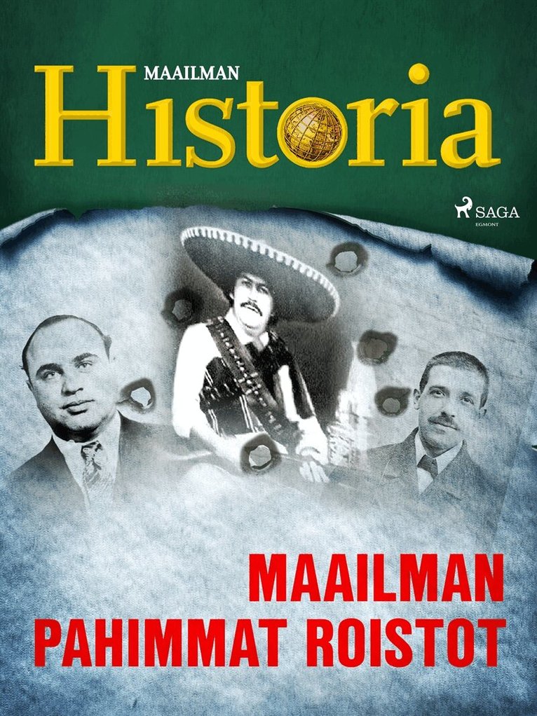 Maailman Historia - Maailman pahimmat roistot, E-bok