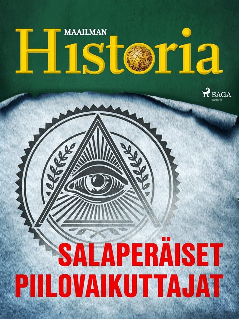 Maailman Historia - Salaperäiset piilovaikuttajat, E-bok