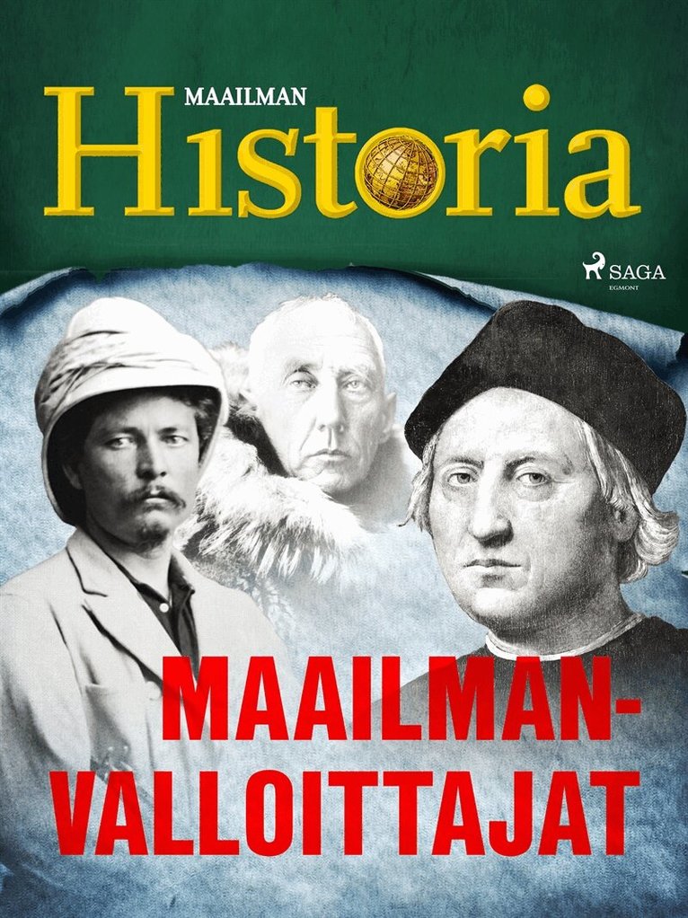 Maailman Historia - Maailmanvalloittajat, E-bok