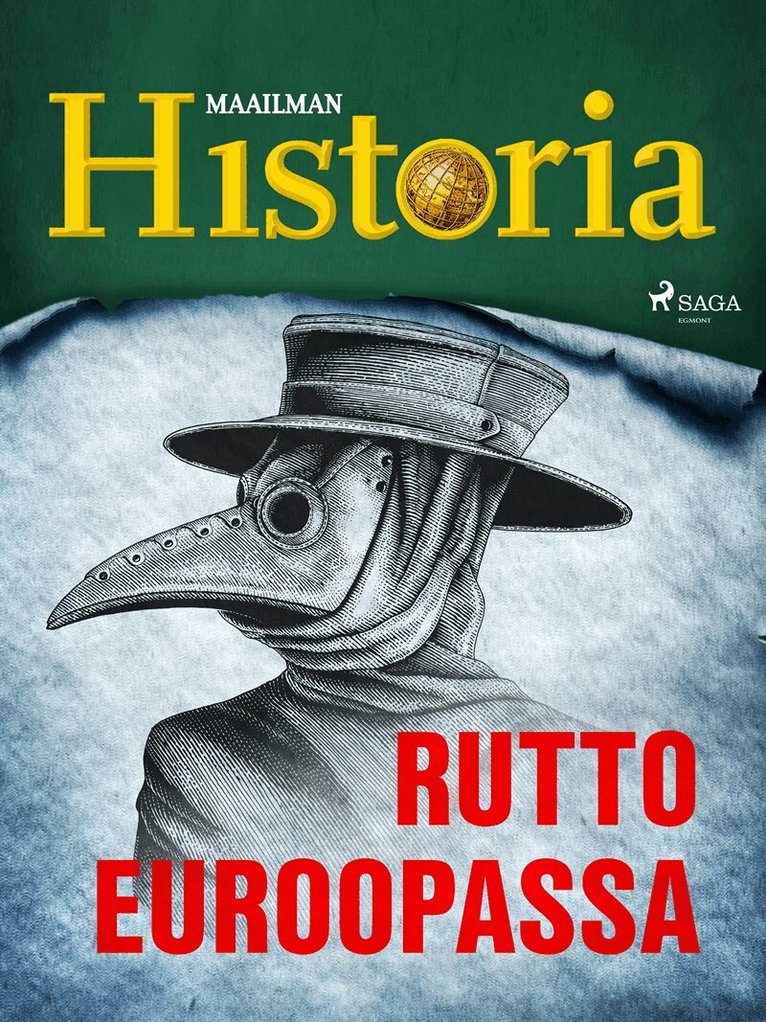 Maailman Historia - Rutto Euroopassa, E-bok